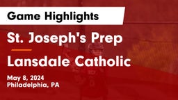 St. Joseph's Prep  vs Lansdale Catholic  Game Highlights - May 8, 2024