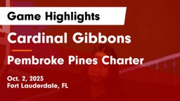 Cardinal Gibbons  vs Pembroke Pines Charter Game Highlights - Oct. 2, 2023