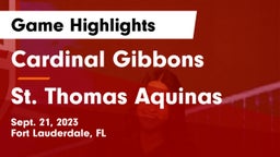 Cardinal Gibbons  vs St. Thomas Aquinas  Game Highlights - Sept. 21, 2023