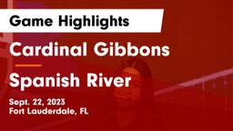 Cardinal Gibbons  vs Spanish River  Game Highlights - Sept. 22, 2023