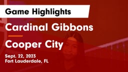 Cardinal Gibbons  vs Cooper City  Game Highlights - Sept. 22, 2023