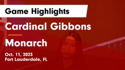 Cardinal Gibbons  vs Monarch Game Highlights - Oct. 11, 2023