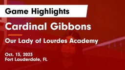 Cardinal Gibbons  vs Our Lady of Lourdes Academy Game Highlights - Oct. 13, 2023