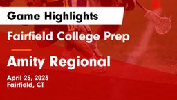 Fairfield College Prep  vs Amity Regional  Game Highlights - April 25, 2023