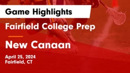Fairfield College Prep  vs New Canaan  Game Highlights - April 25, 2024