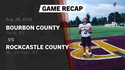 Recap: Bourbon County  vs. Rockcastle County  2016