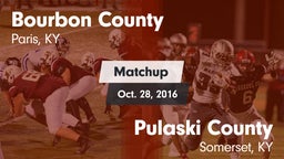Matchup: Bourbon County High vs. Pulaski County  2016