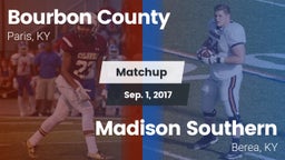 Matchup: Bourbon County High vs. Madison Southern  2017