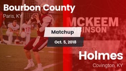 Matchup: Bourbon County High vs. Holmes  2018