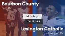 Matchup: Bourbon County High vs. Lexington Catholic  2019