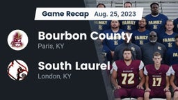 Recap: Bourbon County  vs. South Laurel  2023
