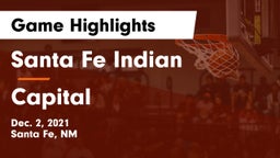 Santa Fe Indian  vs Capital  Game Highlights - Dec. 2, 2021