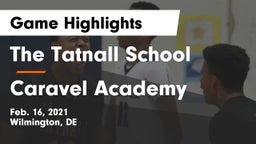 The Tatnall School vs Caravel Academy Game Highlights - Feb. 16, 2021