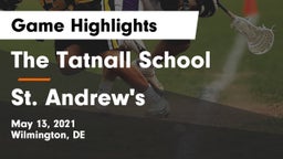 The Tatnall School vs St. Andrew's  Game Highlights - May 13, 2021
