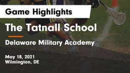 The Tatnall School vs Delaware Military Academy  Game Highlights - May 18, 2021