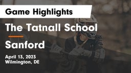 The Tatnall School vs Sanford  Game Highlights - April 13, 2023