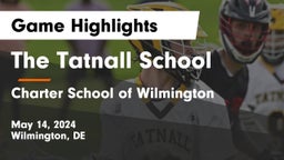 The Tatnall School vs Charter School of Wilmington Game Highlights - May 14, 2024