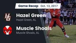 Recap: Hazel Green  vs. Muscle Shoals  2017