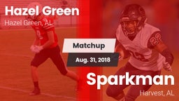 Matchup: Hazel Green High vs. Sparkman  2018