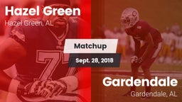 Matchup: Hazel Green High vs. Gardendale  2018