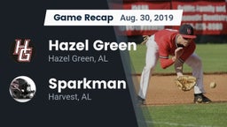 Recap: Hazel Green  vs. Sparkman  2019