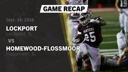 Recap: Lockport  vs. Homewood-Flossmoor  2016