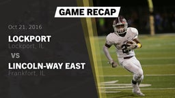Recap: Lockport  vs. Lincoln-Way East  2016