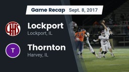Recap: Lockport  vs. Thornton  2017