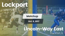 Matchup: Lockport vs. Lincoln-Way East  2017