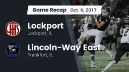Recap: Lockport  vs. Lincoln-Way East  2017