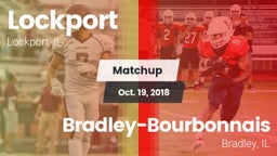 Matchup: Lockport vs. Bradley-Bourbonnais  2018