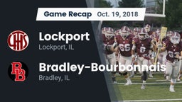 Recap: Lockport  vs. Bradley-Bourbonnais  2018