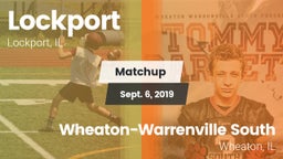 Matchup: Lockport vs. Wheaton-Warrenville South  2019