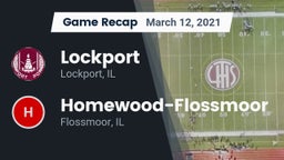 Recap: Lockport  vs. Homewood-Flossmoor  2021