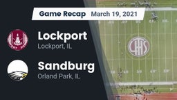 Recap: Lockport  vs. Sandburg  2021