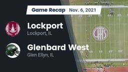 Recap: Lockport  vs. Glenbard West  2021