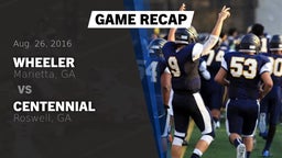 Recap: Wheeler  vs. Centennial  2016