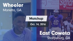 Matchup: Wheeler  vs. East Coweta  2016