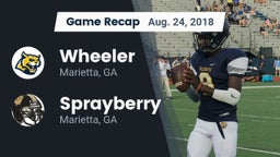 Recap: Wheeler  vs. Sprayberry  2018