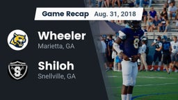 Recap: Wheeler  vs. Shiloh  2018