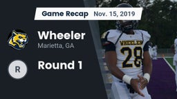 Recap: Wheeler  vs. Round 1 2019