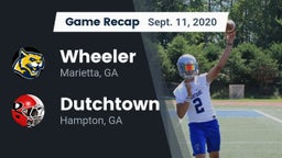 Recap: Wheeler  vs. Dutchtown  2020