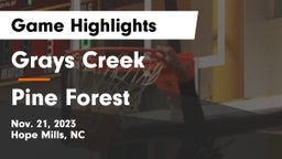 Grays Creek  vs Pine Forest  Game Highlights - Nov. 21, 2023