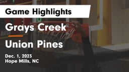 Grays Creek  vs Union Pines  Game Highlights - Dec. 1, 2023