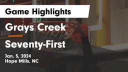 Grays Creek  vs Seventy-First  Game Highlights - Jan. 5, 2024