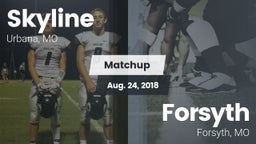 Matchup: Skyline  vs. Forsyth  2018