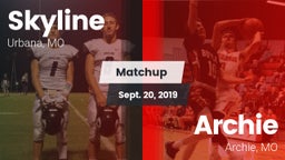 Matchup: Skyline  vs. Archie  2019