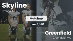 Matchup: Skyline  vs. Greenfield  2019