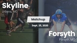 Matchup: Skyline  vs. Forsyth  2020