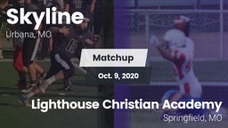 Matchup: Skyline  vs. Lighthouse Christian Academy 2020